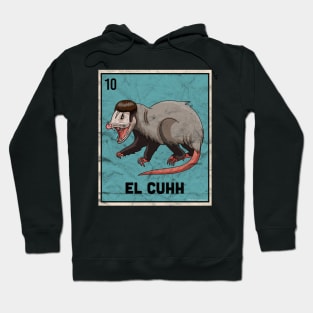 El Cuhh Takuache Cuh Opossum Funny Mexican Playing Card Tee Hoodie